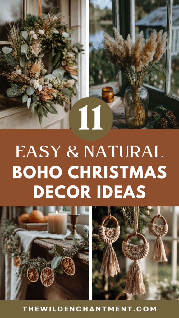 11 easy boho Christmas decor ideas featuring natural wreaths, pampas grass, and macrame ornaments.